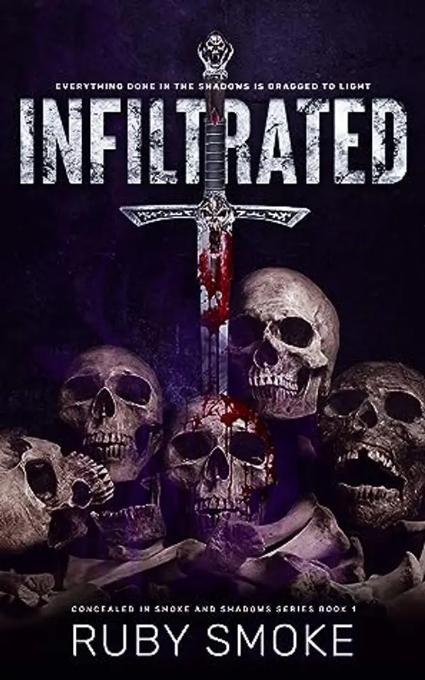 Infiltrated (Concealed in Shadows) by Ruby  Smoke cover
