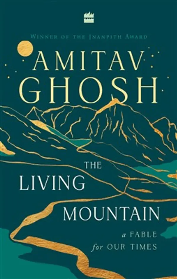 The Living Mountain by Amitav Ghosh cover