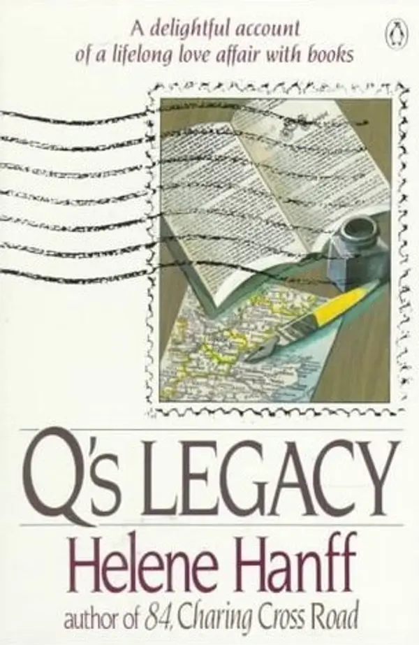 Q's Legacy by Helene Hanff cover