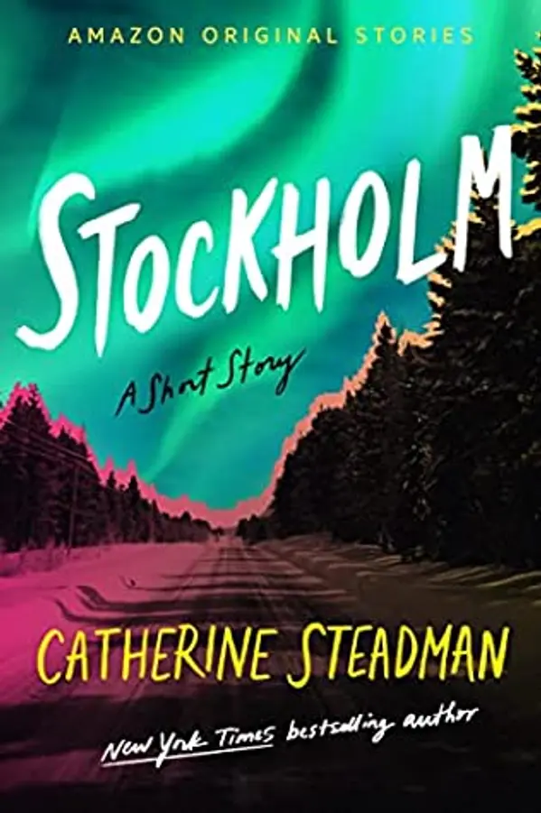 Stockholm (Getaway, #3) by Catherine Steadman cover