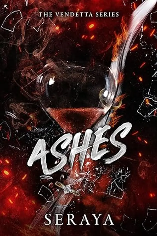 Ashes (The Vendetta, #2) by SeRaya cover