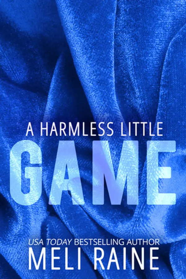 A Harmless Little Game (Harmless, #1) by Meli Raine cover