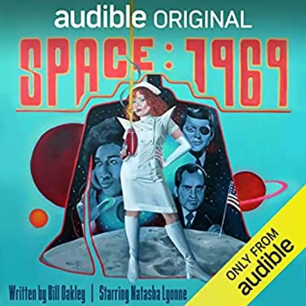 Space: 1969 by Bill Oakley cover
