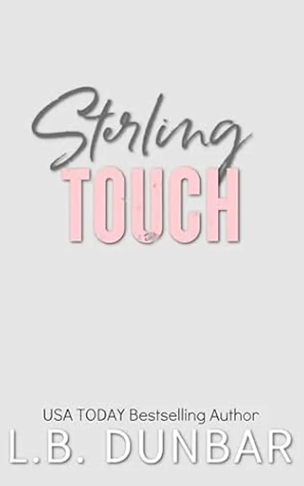 Sterling Touch (Sterling Falls, #6) by L.B. Dunbar cover