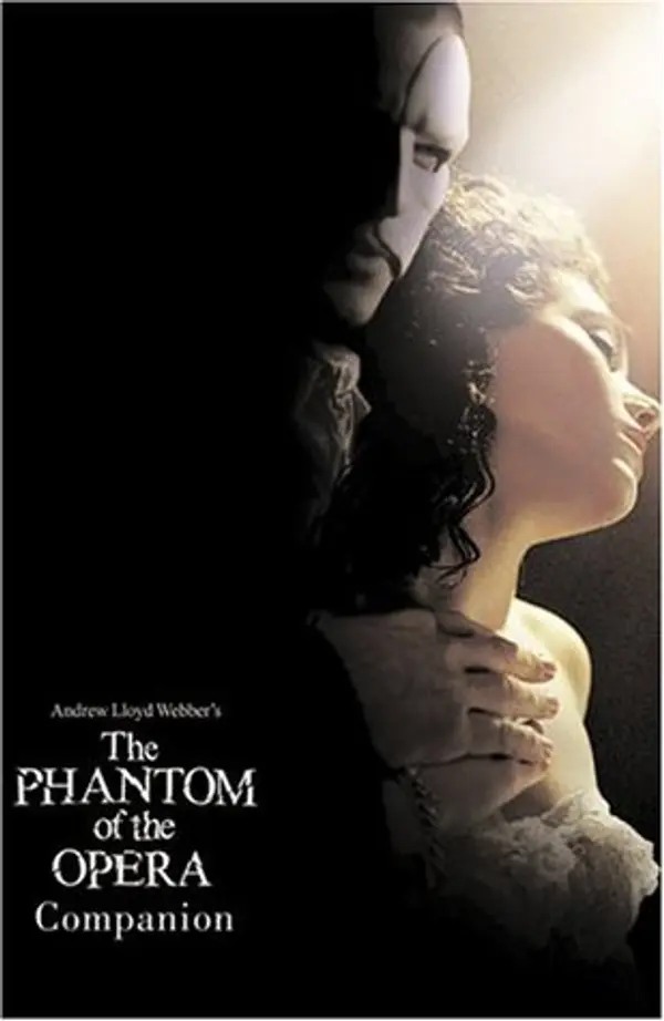 Andrew Lloyd Webber's the Phantom of the Opera Companion by Andrew Lloyd Webber cover