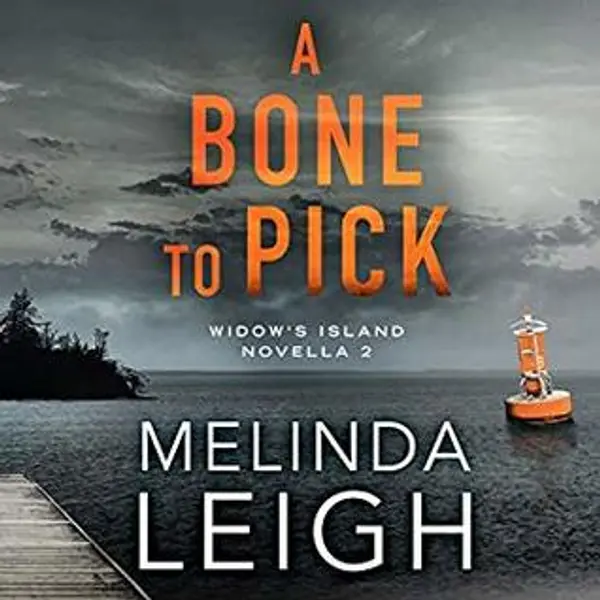 A Bone to Pick (Widow's Island #2) by Melinda Leigh cover