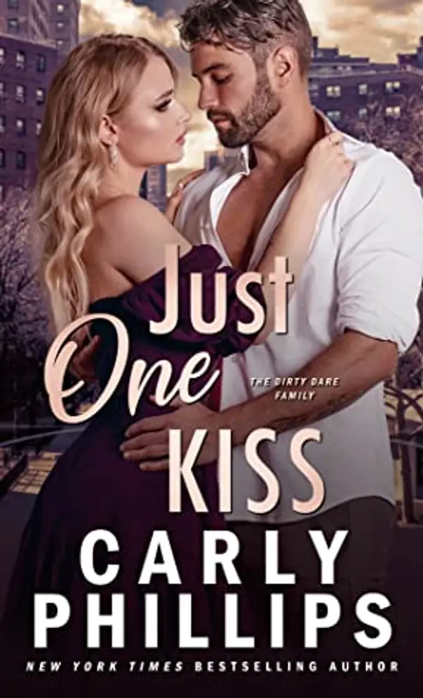 Just One Kiss (Kingston Family #6) by Carly Phillips cover