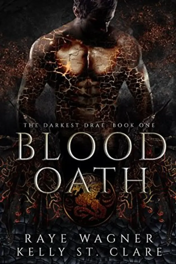 Blood Oath (Darkest Drae, #1) by Raye Wagner cover