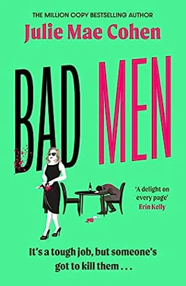 Bad Men by Julie Mae Cohen cover