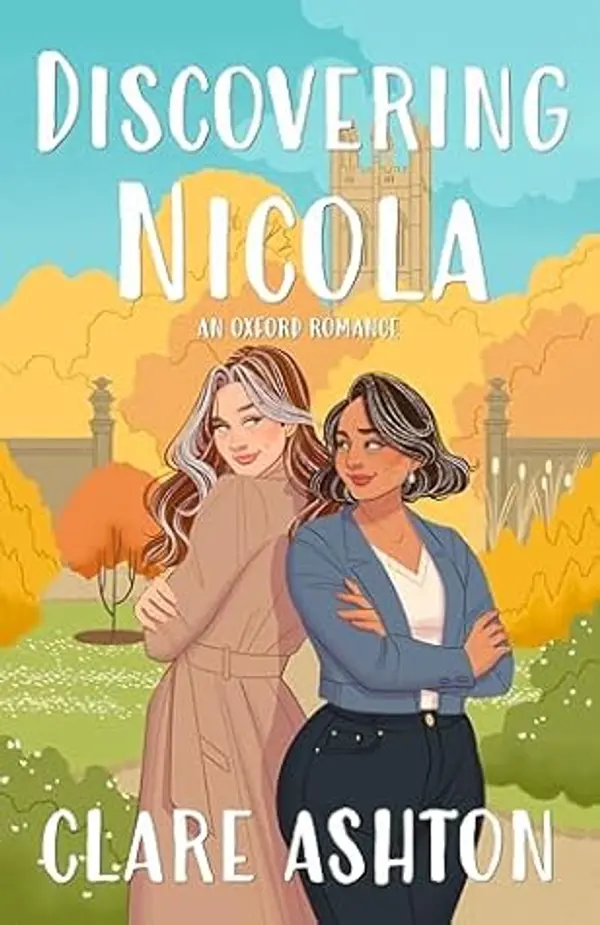 Discovering Nicola (Oxford Romance #3) by Clare Ashton cover