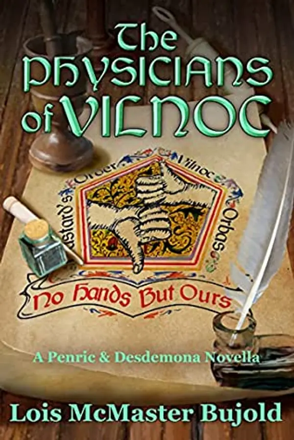 The Physicians of Vilnoc (Penric and Desdemona, #8) by Lois McMaster Bujold cover