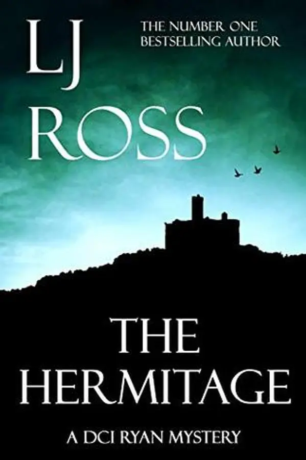 The Hermitage (DCI Ryan Mysteries, #9) by L.J. Ross cover