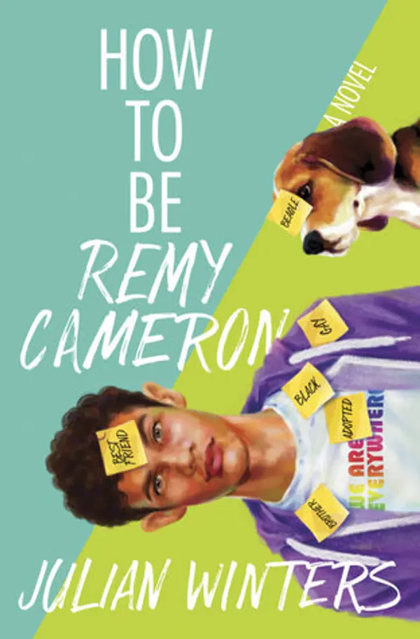 How to Be Remy Cameron by Julian Winters cover