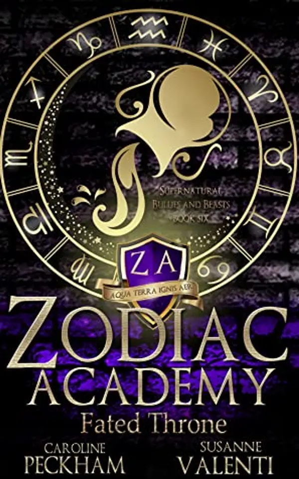 Fated Throne (Zodiac Academy, #6) by Caroline Peckham cover