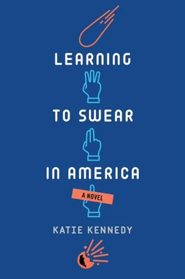 Learning to Swear in America by Katie Kennedy cover