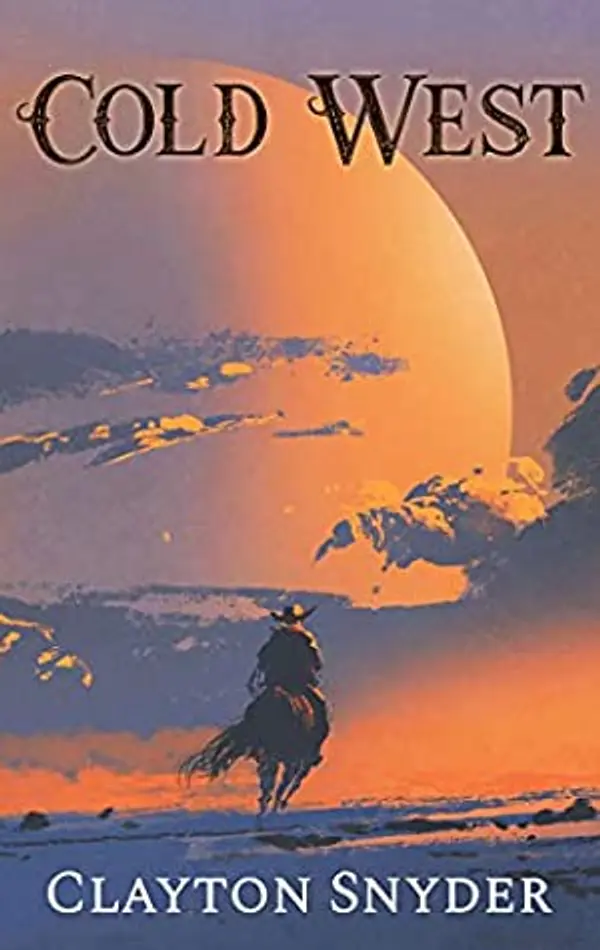 Cold West by Clayton W. Snyder cover