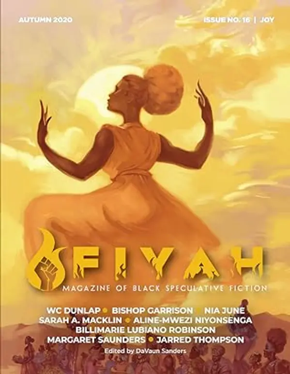FIYAH Magazine of Black Speculative Fiction, Issue #16, Autumn 2020: Joy by DaVaun Sanders cover