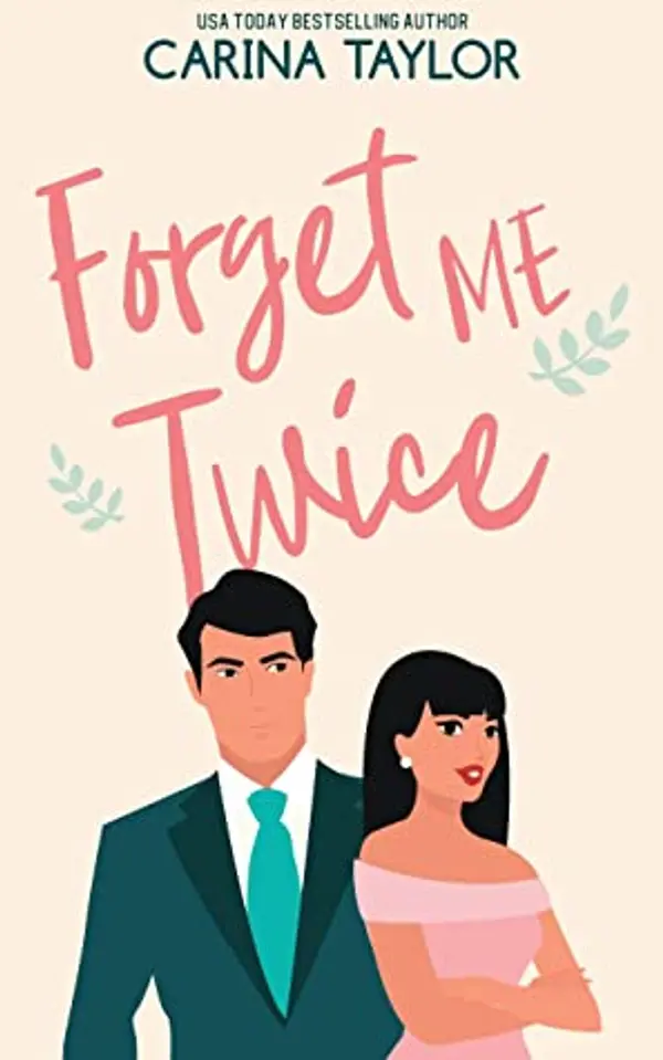 Forget Me Twice by Carina Taylor cover