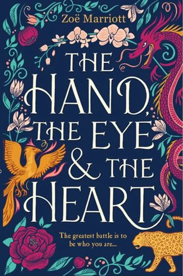 The Hand, the Eye and the Heart by Zoë Marriott cover