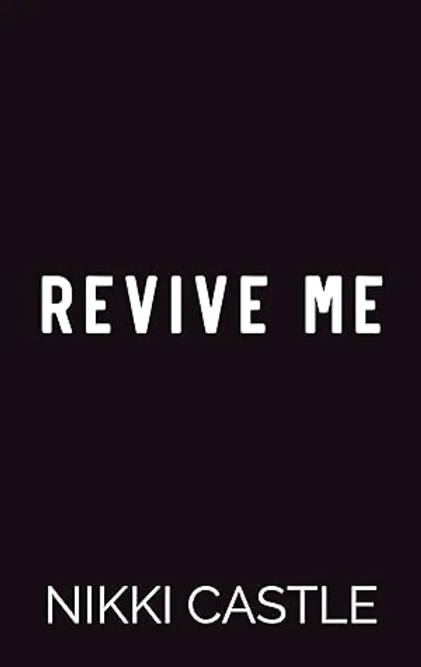 Revive Me by Nikki Castle cover