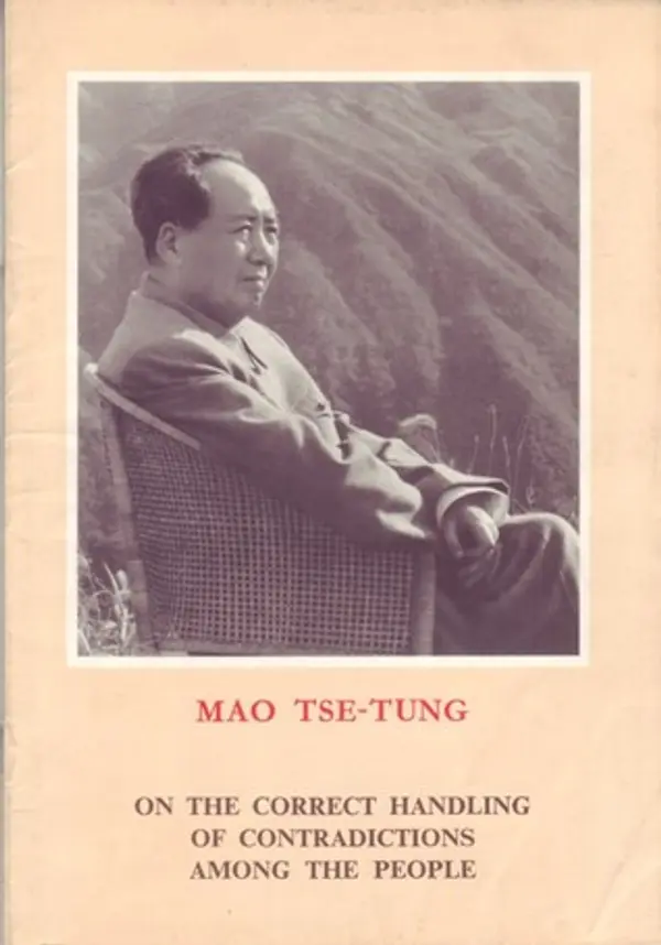 On the Correct Handling of Contradictions Among the People by Mao Zedong cover