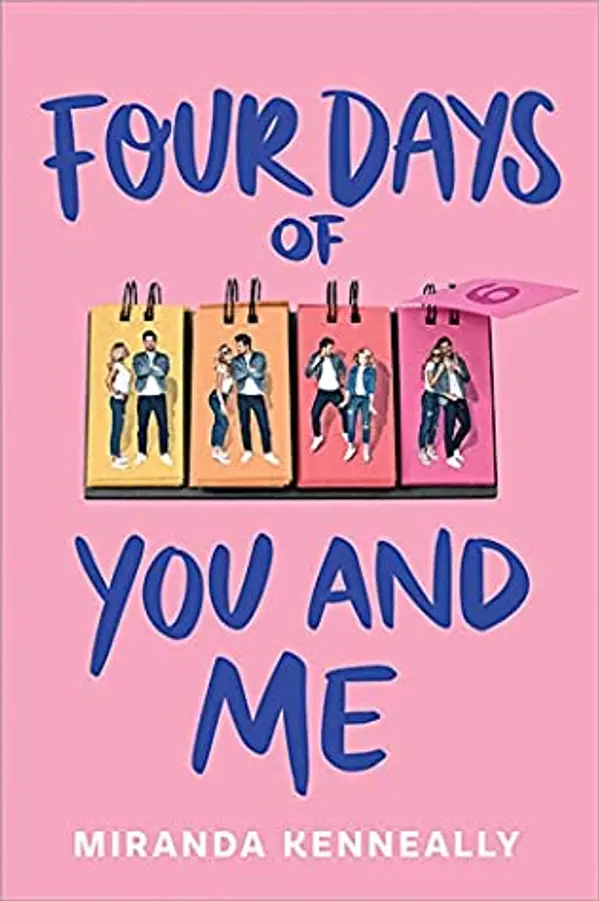 Four Days of You and Me by Miranda Kenneally cover