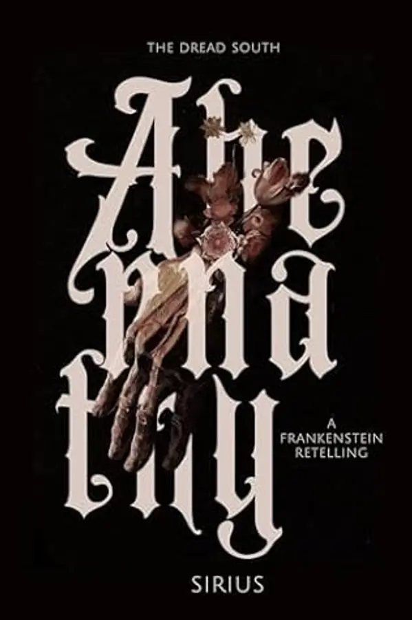 Abernathy: A Frankenstein Retelling (The Dread South) by Sirius . cover