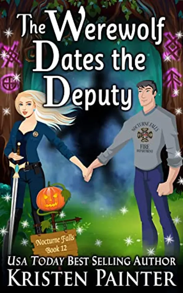 The Werewolf Dates The Deputy (Nocturne Falls, #12) by Kristen Painter cover