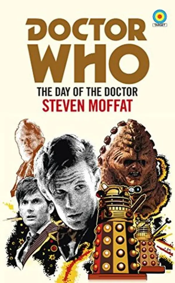 Doctor Who: The Day of the Doctor by Steven Moffat cover