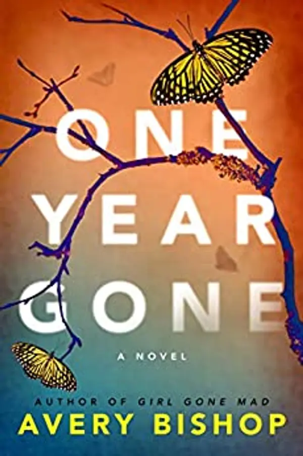One Year Gone by Avery Bishop cover