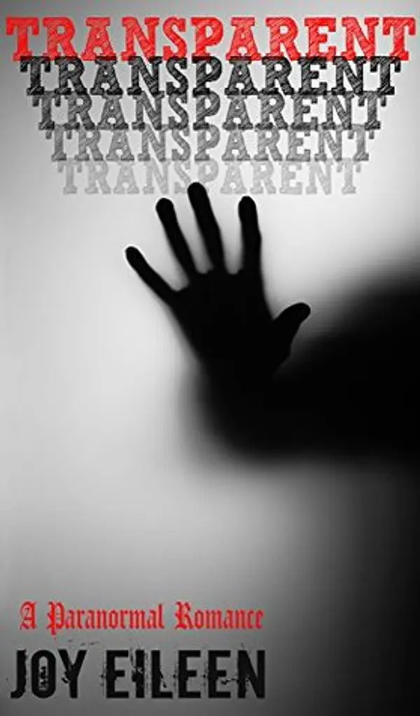 TRANSPARENT by Joy Eileen cover