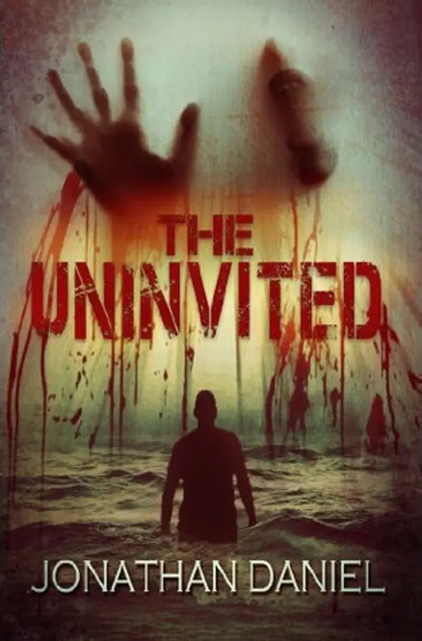 The Uninvited by Jonathan Daniel cover