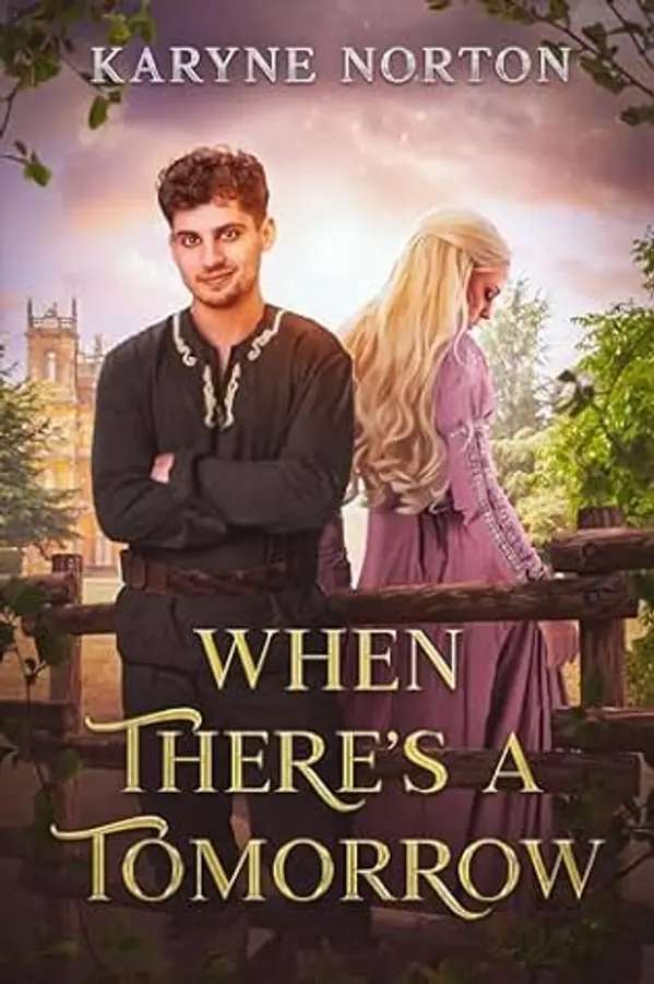 When There's A Tomorrow by Karyne Norton cover