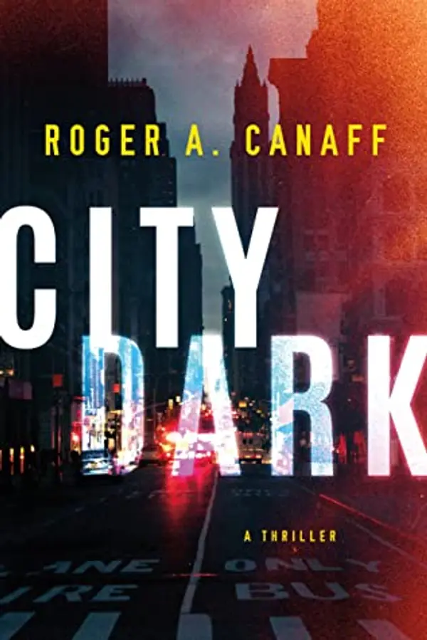 City Dark by Roger A. Canaff cover