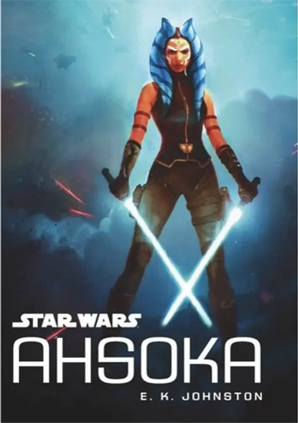 Ahsoka (Star Wars) by E.K. Johnston cover