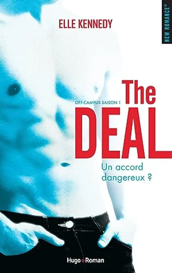 The deal Saison 1 Off campus (Off-campus) (French Edition) by Elle Kennedy cover