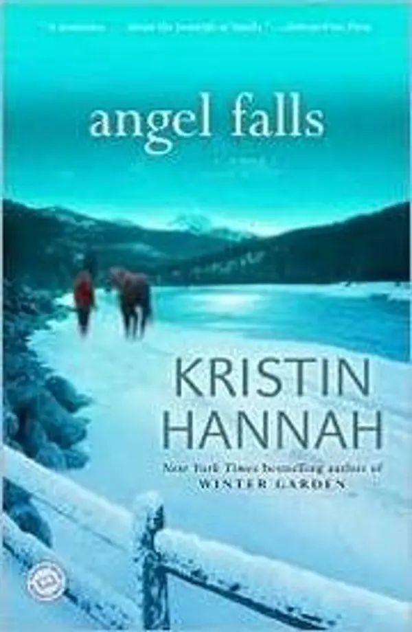 Angel Falls - A Novel by Kristin Hannah cover