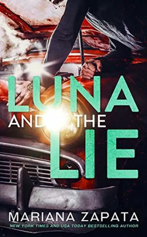 Luna and the Lie by Mariana Zapata cover