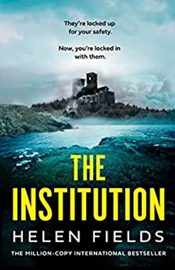 The Institution by Helen Sarah Fields cover