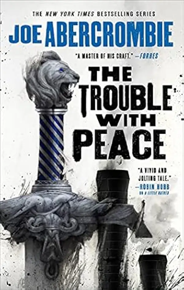 NEW-The Trouble with Peace (The Age of Madness, 2) by Joe Abercrombie cover