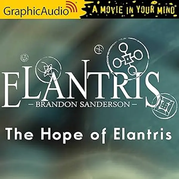 The Hope of Elantris Dramatized Adaptation by Brandon Sanderson cover