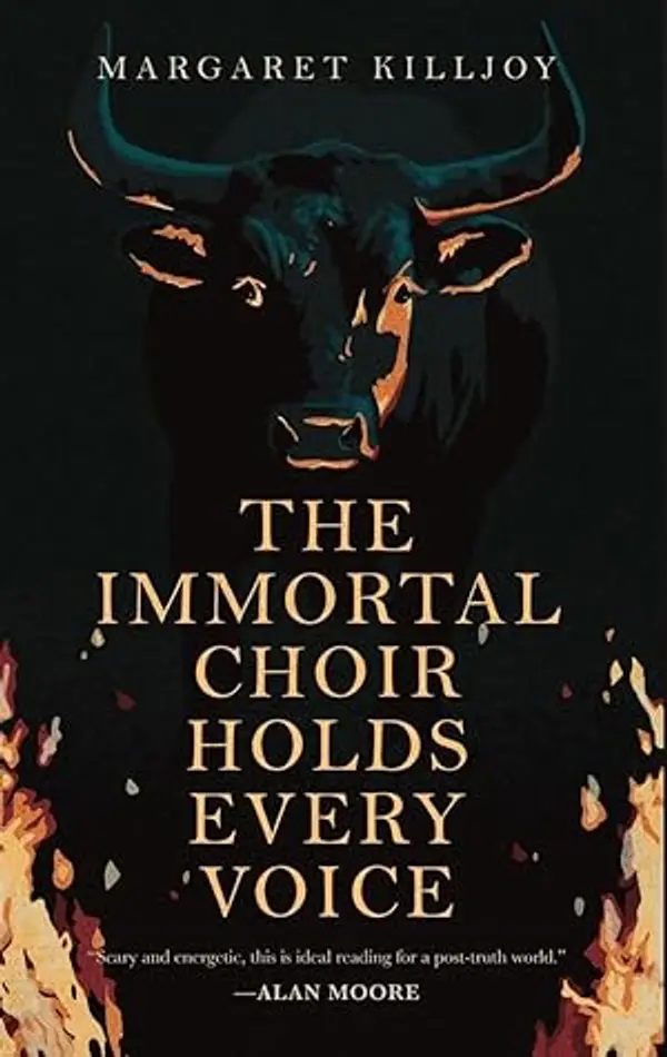 The Immortal Choir Holds Every Voice (Danielle Cain, #3) by Margaret Killjoy cover