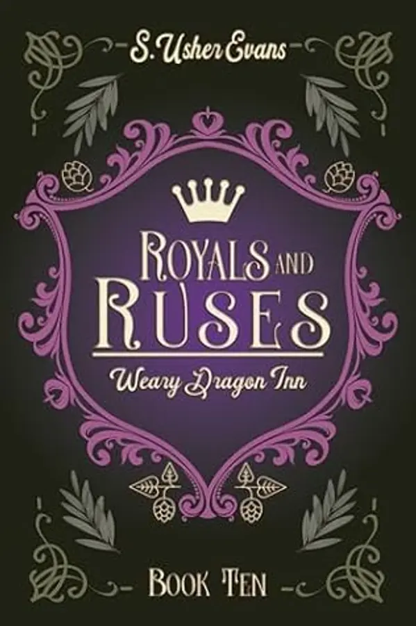 Royals and Ruses (The Weary Dragon Inn, #10) by S. Usher Evans cover