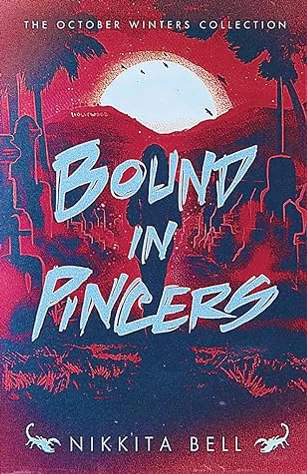 Bound in Pincers: An October Winters Novella by Nikkita Bell cover