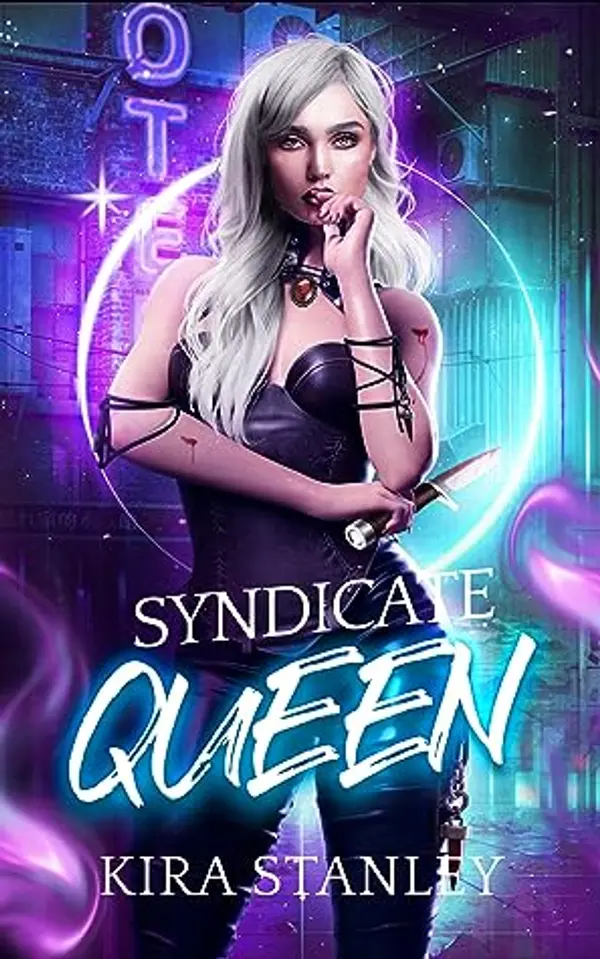 Syndicate Queen (Syndicate Mafia, #2) by Kira Stanley cover