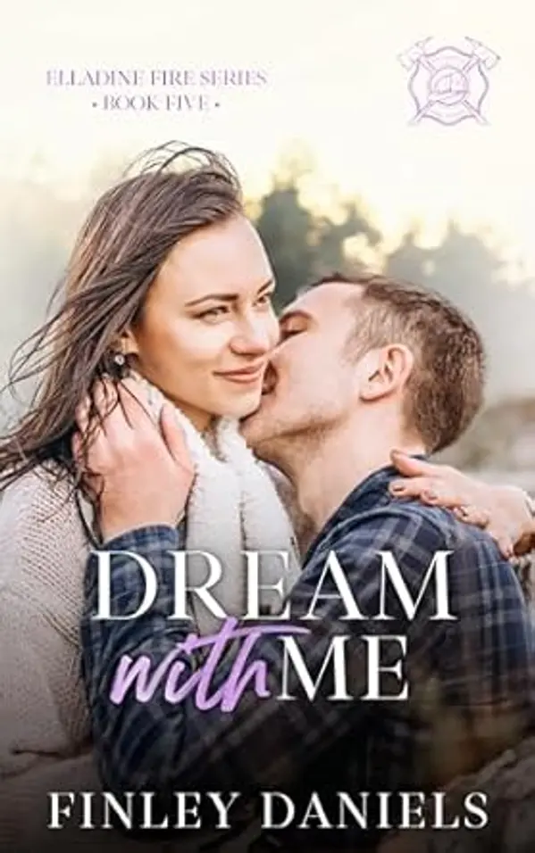 Dream with Me (Elladine Fire #5) by Finley Daniels cover