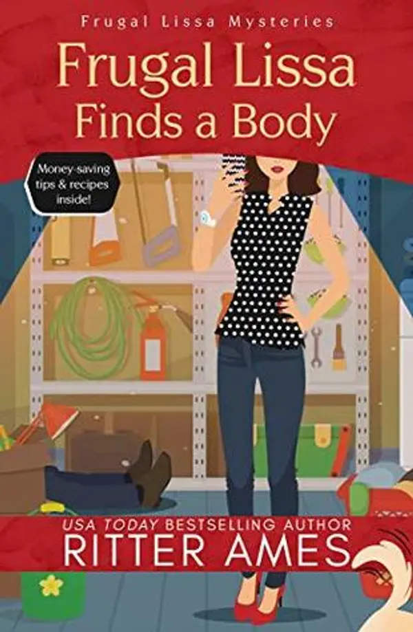 Frugal Lissa Finds a Body (Frugal Lissa Mysteries, #1) by Ritter Ames cover