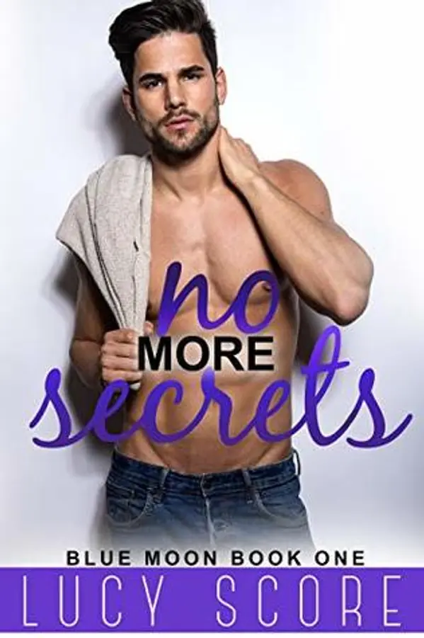 No More Secrets (Blue Moon, #1) by Lucy Score cover