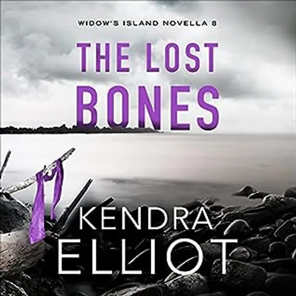 The Lost Bones (Widow's Island #8) by Kendra Elliot cover