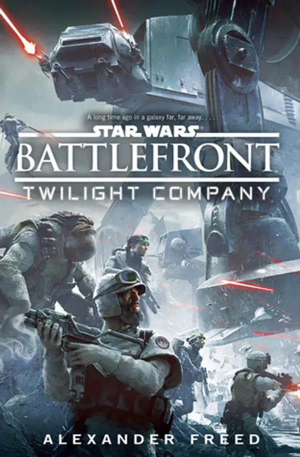Twilight Company (Star Wars: Battlefront, #1) by Alexander Freed cover